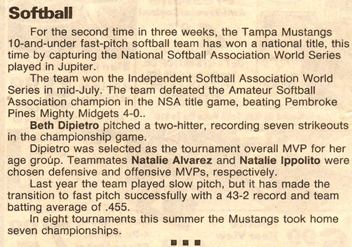 For the second time in three weeks, the Tampa Mustangs 10u Fastpitch Softball Team has won a national title, this time by capturing the NSA world Series in Jupiter.  The team….