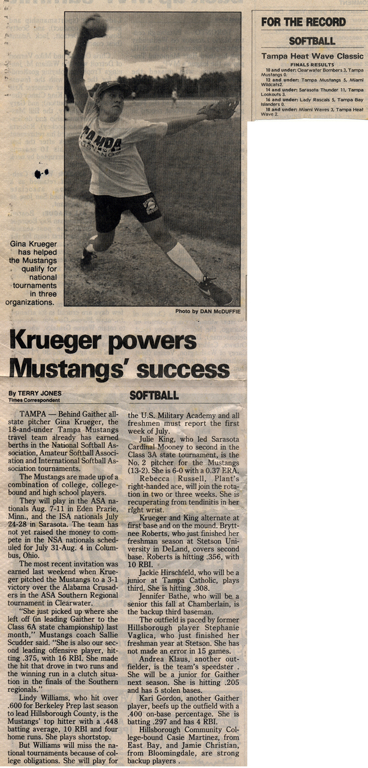Behind Gaither all-state pitcher Gina Krueger, the 18u Tampa Mustangs travel team already has earned berths in the National Softball Association, International Softball Association, and Amateur Softball Association tournaments……..